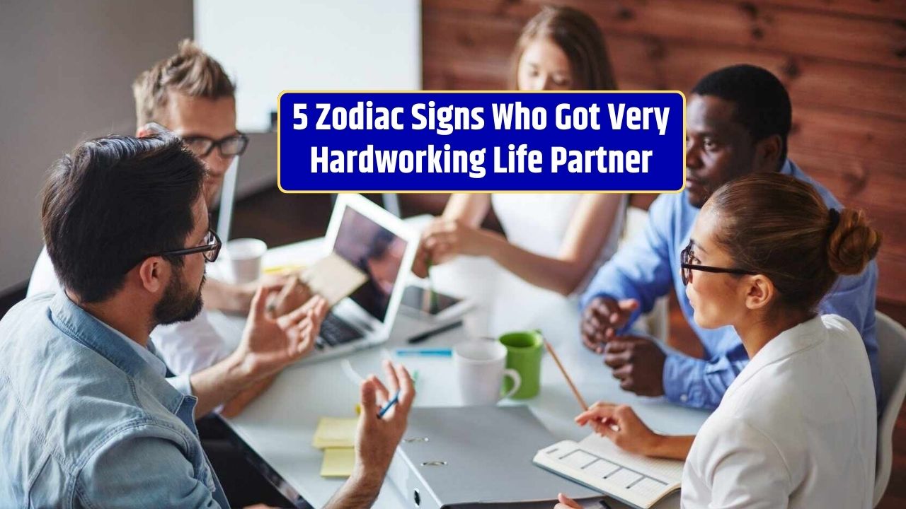 5 Zodiac Signs Who Got Very Hardworking Life Partner